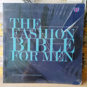The Fashion Bible For Men (Indonesian Edition) - Christopher Kho